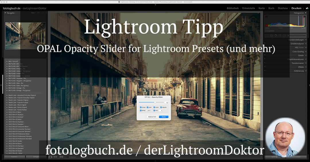Lightroom Tipp – OPAL Opacity Slider for Lightroom Presets (und mehr)
